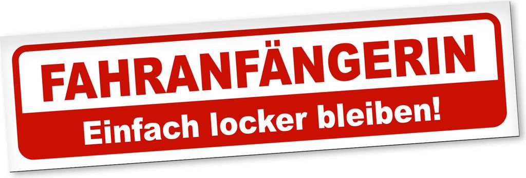 PantherPixel Fahranfängerin Magnetschild Auto Einfach Locker Bleiben Magnetfolie Geschenkidee 30 x 8 cm STANDARDFARBFOLIEN
