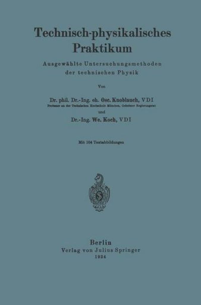Technisch-physikalisches Praktikum