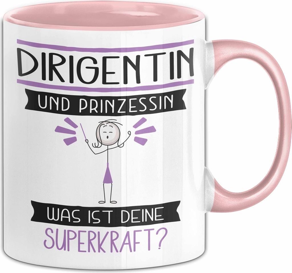 Dirigentin Und Prinzessin Tasse Geschenk Für Eine Dirigentin Geburtstag Was Ist Deine Superkraft (Rosa)