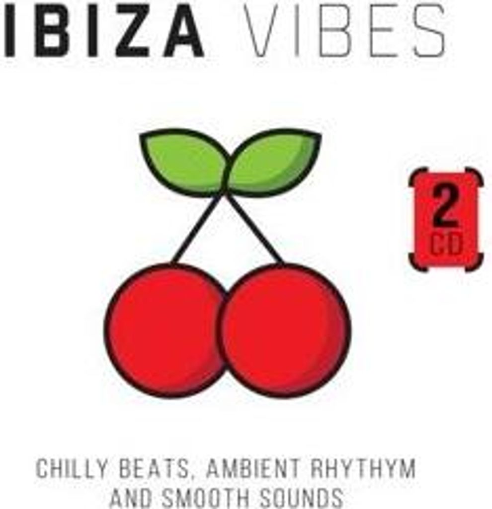 Ibiza Vibes - Chilly Beats,Ambient Rhythm And Smo