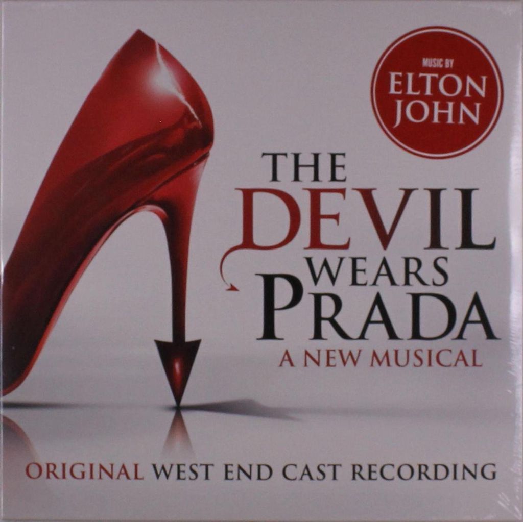 The Devil Wears Prada Original West End Cast & Elton John: The Devil Wears Prada: A New Musical (Original West End Cast Recording)