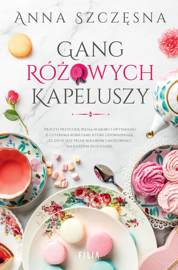 Gang różowych kapeluszy - Anna Szczęsna Powieść