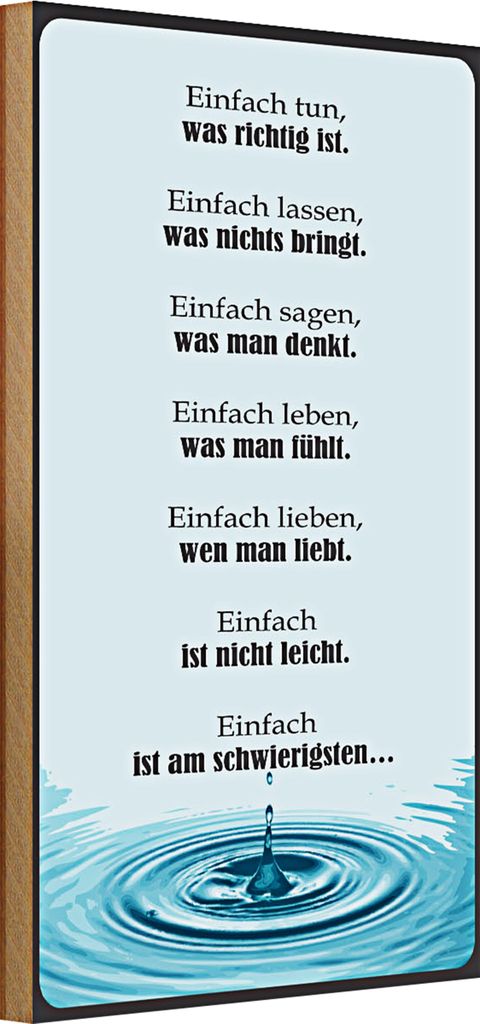 Holzschild Spruch 20x30cm Einfach ist am schwierigsten