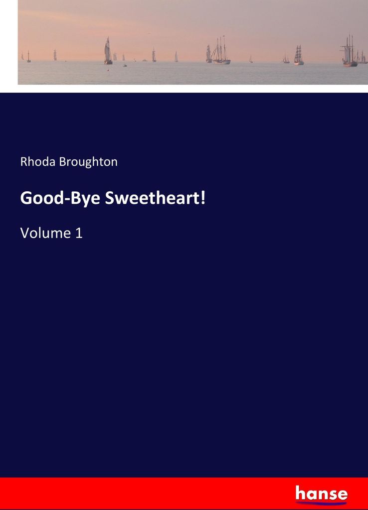 Good-Bye Sweetheart!