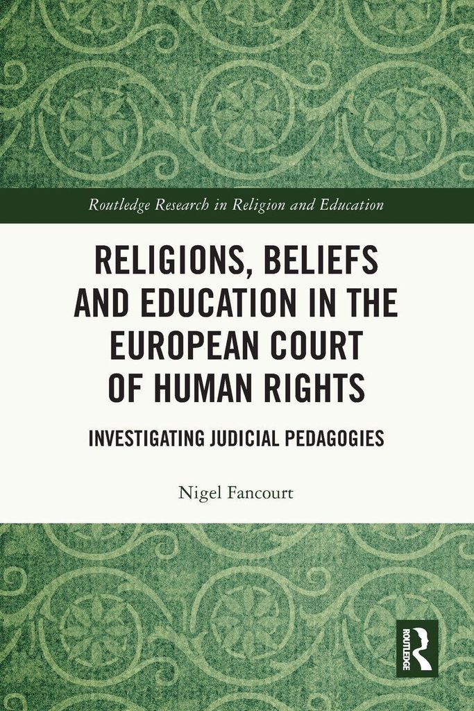 Religions, Beliefs and Education in the European Court of Human Rights