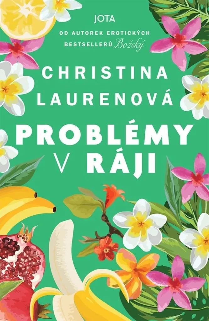 Problémy v ráji Christina Lauren - Roman avec intrigue et humour frais