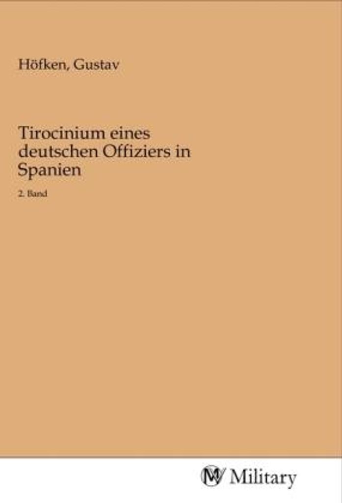 Tirocinium eines deutschen Offiziers in Spanien