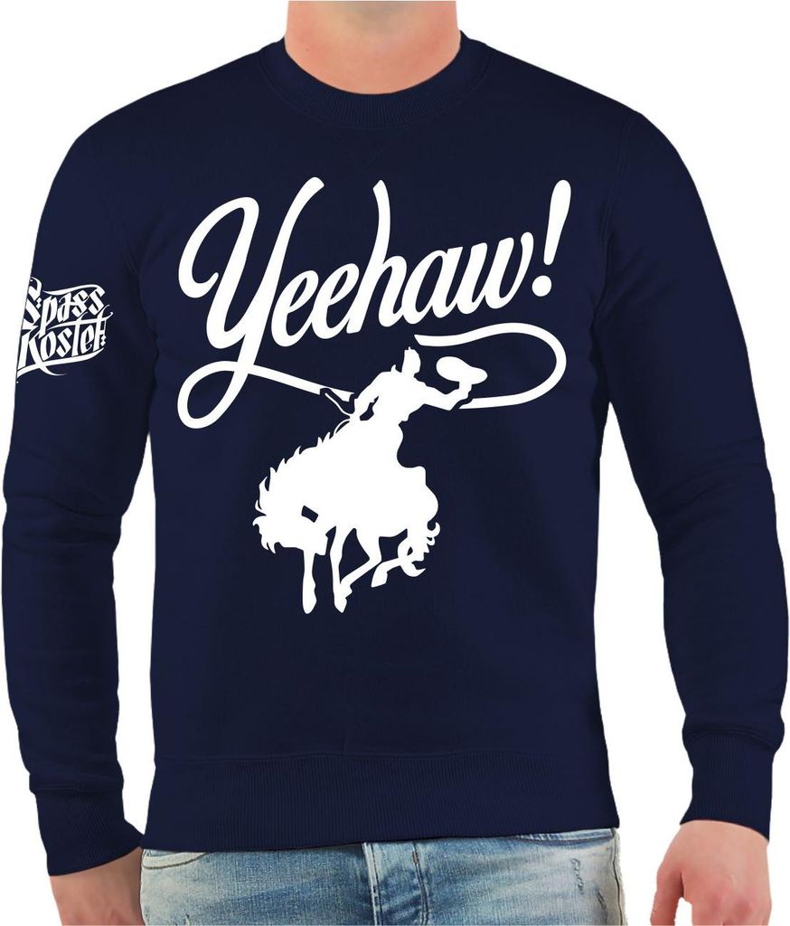 Herren Sweatshirt COWBOY Motiv Yeehaw