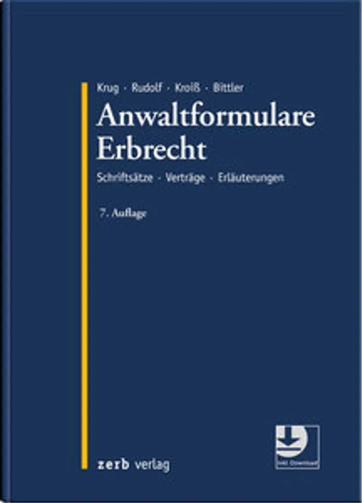 Sécurisez vos actes de succession Anwaltformulare Erbrecht sans erreur