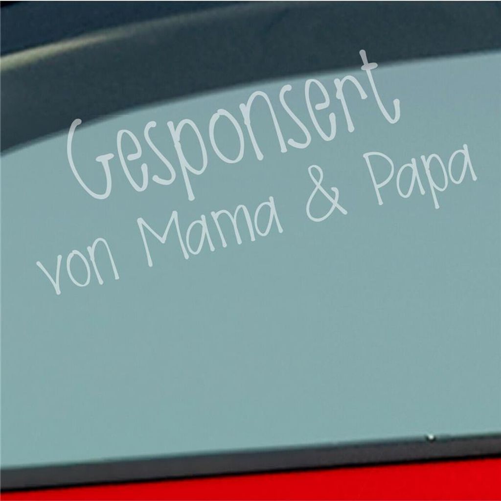 Auto Aufkleber Gesponsort von Mama & Papa Schriftzug KFZ Car 19x8 cm Milchglas Sticker Heckscheibenaufkleber