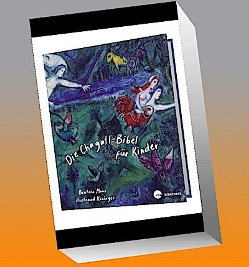 Die Chagall - Bibel für Kinder
