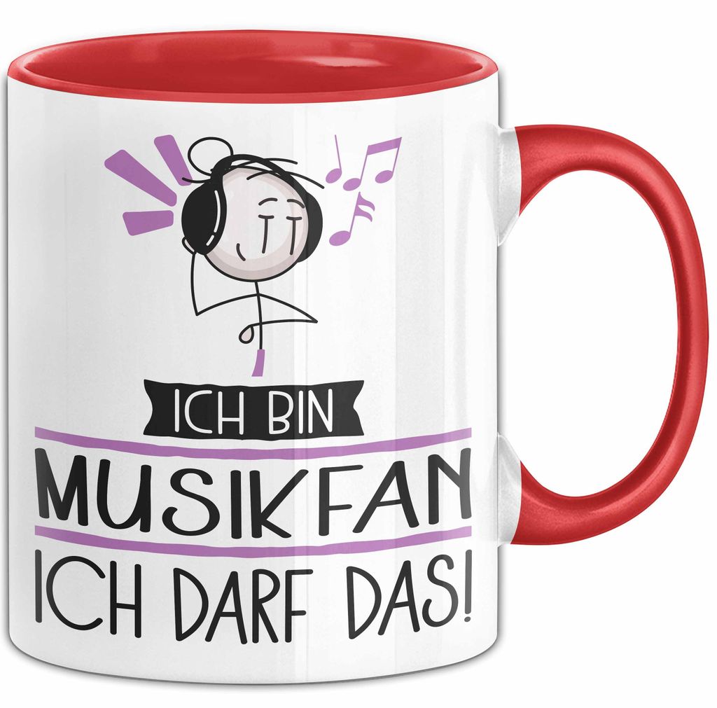 Geschenk für Musikfan Tasse Lustige Geschenkidee Geburtstag Ich Bin Musikfan Ich Darf Das (Rot)