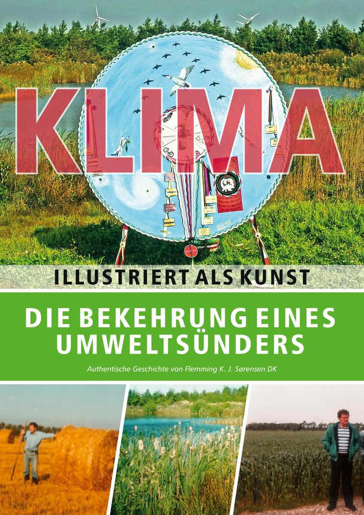 Die Bekehrung eines Umweltsünders