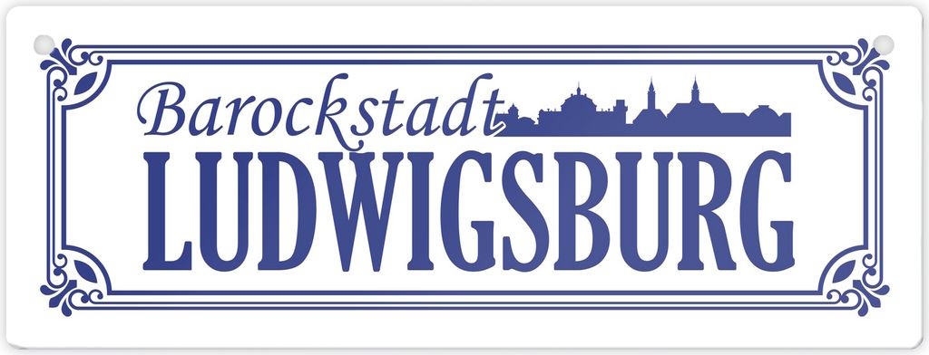 Barockstadt Ludwigsburg Metallschild L in 10,5x28cm XL Erleben Sie