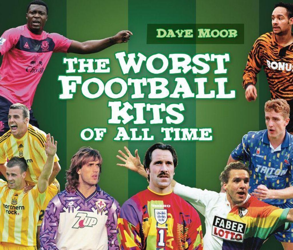 Worst Football Kits Of All Time – Lingua: Inglese
