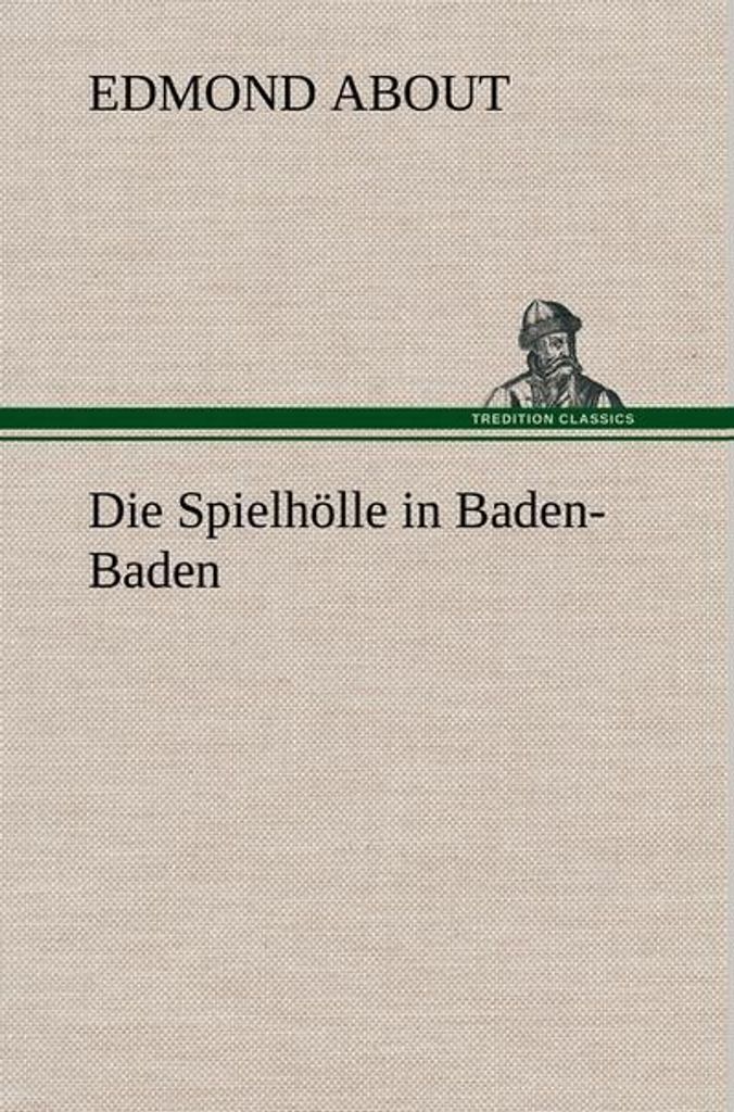 Die Spielhölle in Baden-Baden