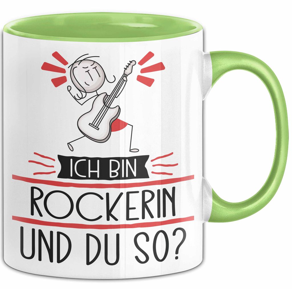 Rockerin Tasse Geschenk Ich Bin Rockerin Und Du So Geschenkidee Lustiger Spruch Becher (Grün)