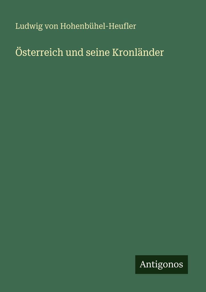Österreich und seine Kronländer