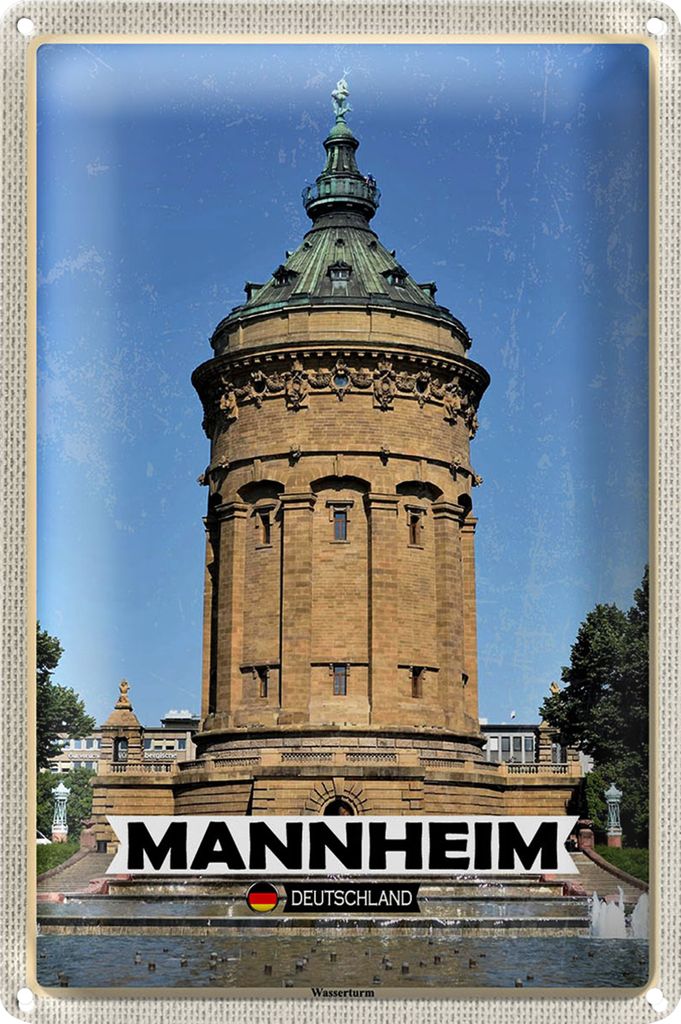 Blechschild Städte Mannheim Wassertrum Altstadt 20x30cm