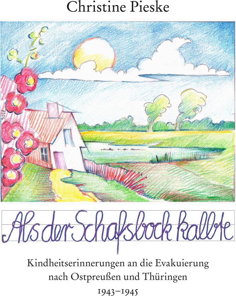 Als der Schafsbock kalbte. Pieske, Christine .