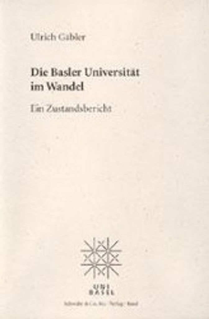 Gäbler, U: Basler Universität im Wandel