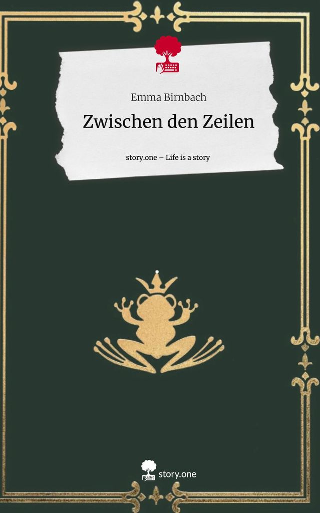 Zwischen den Zeilen. Life is a Story - story.one