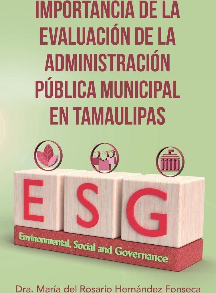 Importancia De La Evaluación De La Administración Pública Municipal En Tamaulipas