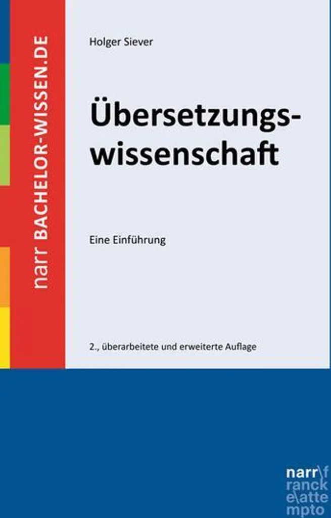 Maîtriser l'Übersetzungswissenschaft : Comprendre enfin la traduction