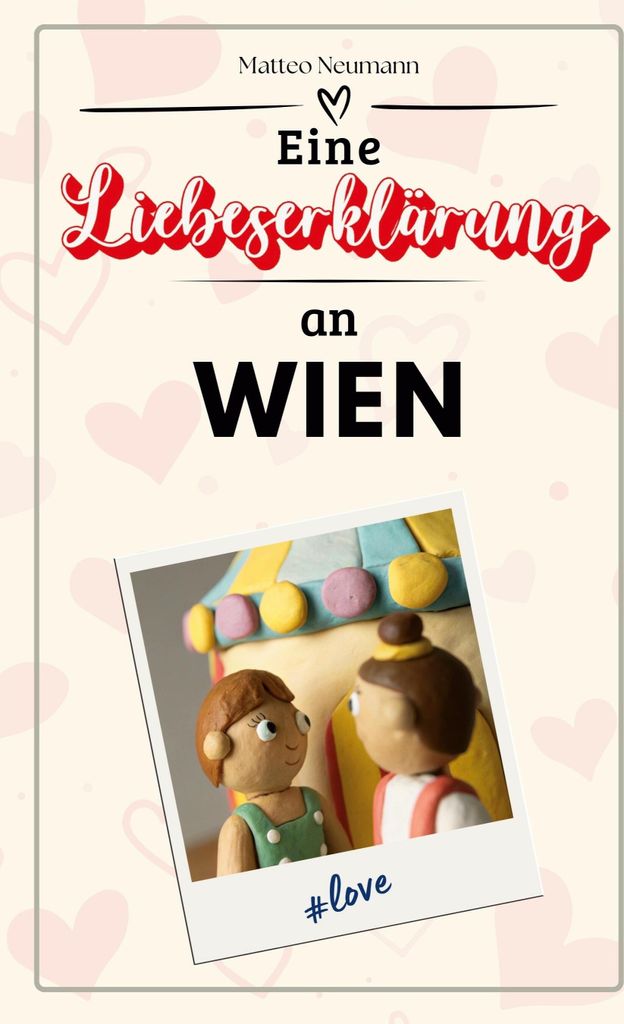Eine Liebeserklärung an Wien