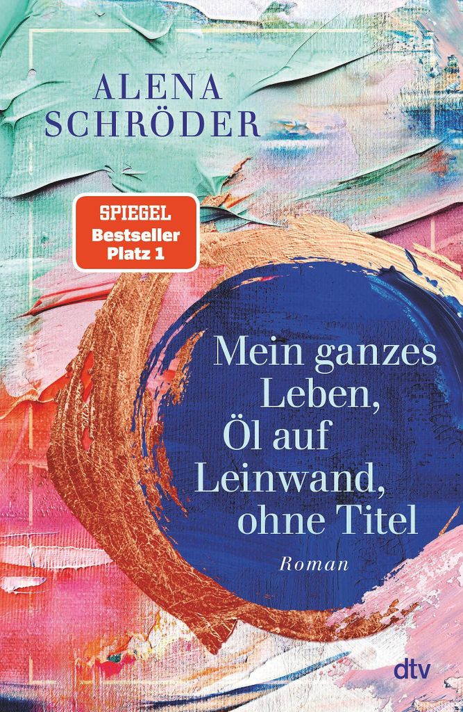 Mein ganzes Leben, Öl auf Leinwand, ohne Titel Produktbild 
