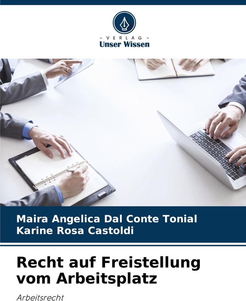 Recht auf Freistellung vom Arbeitsplatz