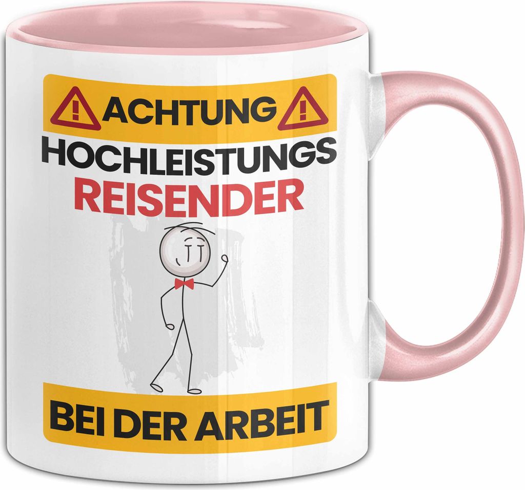Reisender Tasse Geschenk Lustiger Spruch Geschenkidee für Reisender Achtung Hochleistungs Reisender Bei Der Arbeit (Rosa)