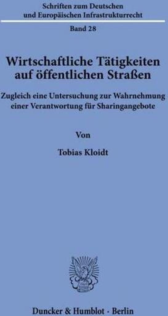 Wirtschaftliche Tätigkeiten auf öffentlichen Straßen