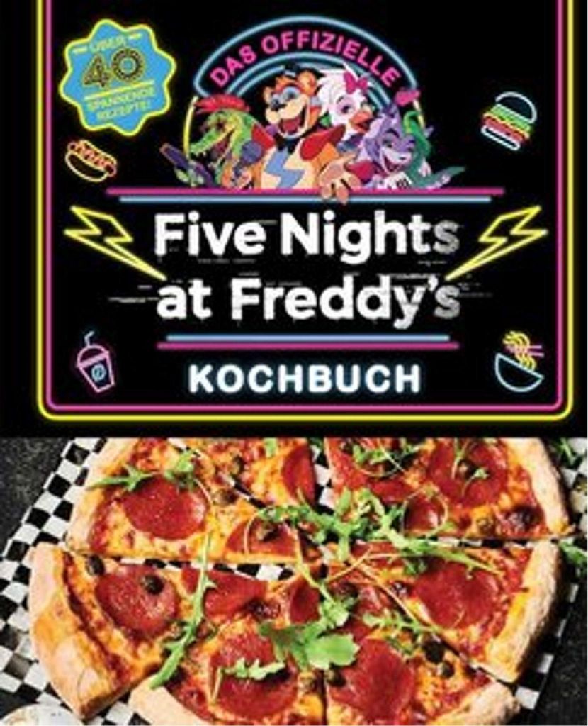 Das offizielle Five Nights at Freddy's Kochbuch