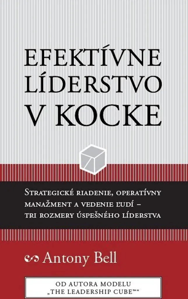 Manager avec succès : Efektívne líderstvo v kocke Antony Bell 2024