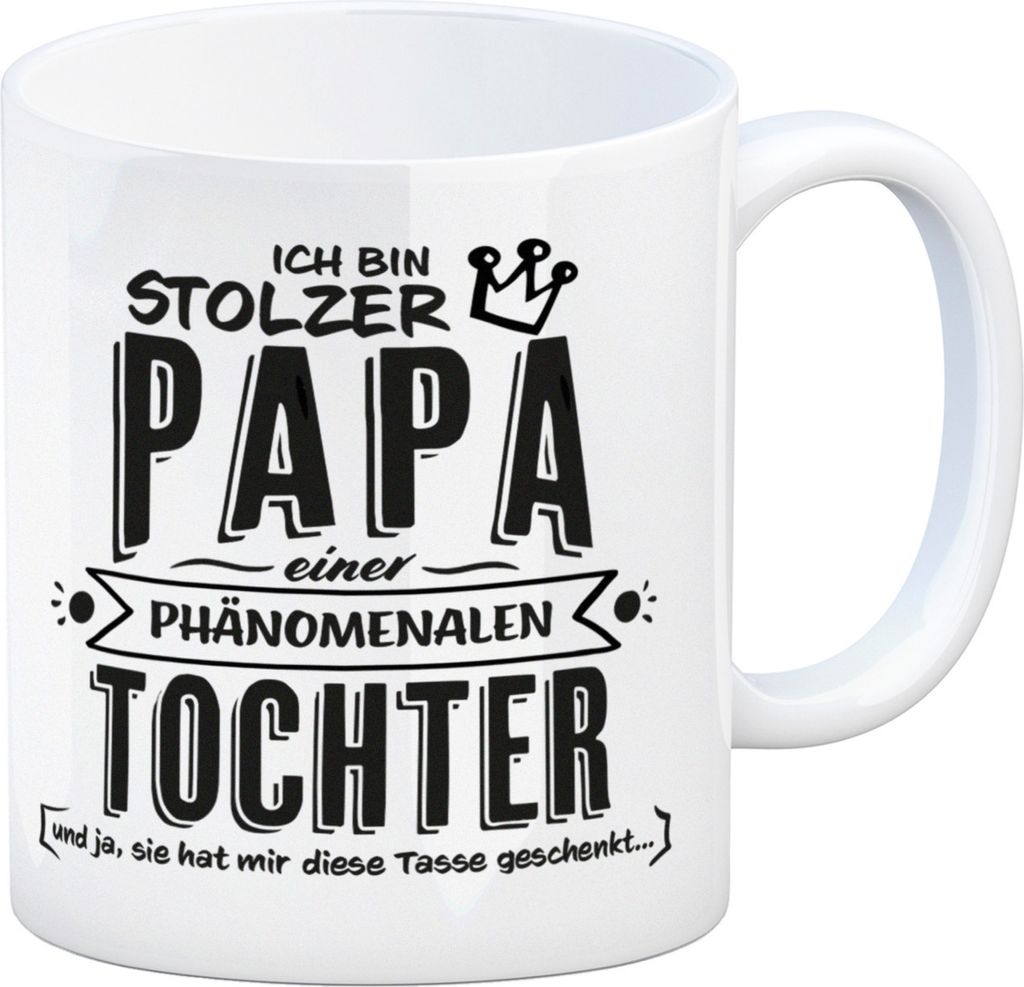 Ich bin stolzer Papa einer phänomenalen Tochter Kaffeebecher Tasse Kaffeetasse