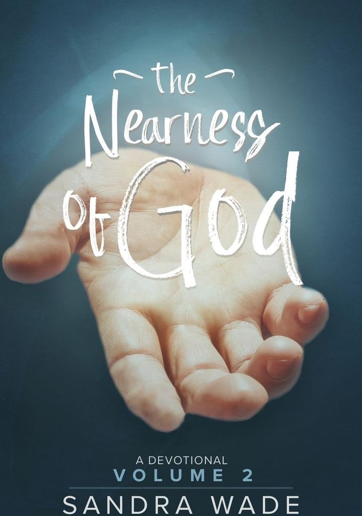 The Nearness of God