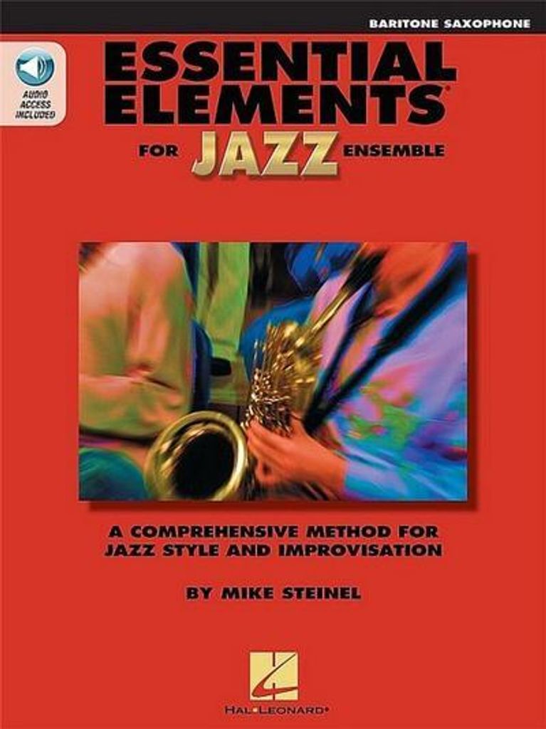 Essential Elements for Jazz Ensemble a Comprehensive Method for Jazz Style and Improvisation
