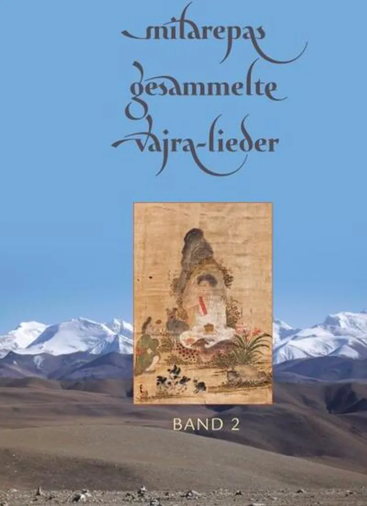 Chants de Vajra recueillis par Milarépa - Recueil Spirituel Tibétain