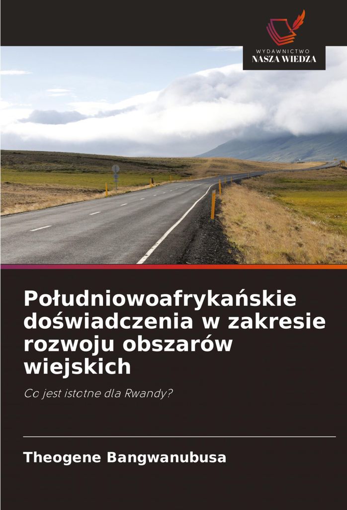 Po¿udniowoafryka¿skie do¿wiadczenia w zakresie rozwoju obszarów wiejskich