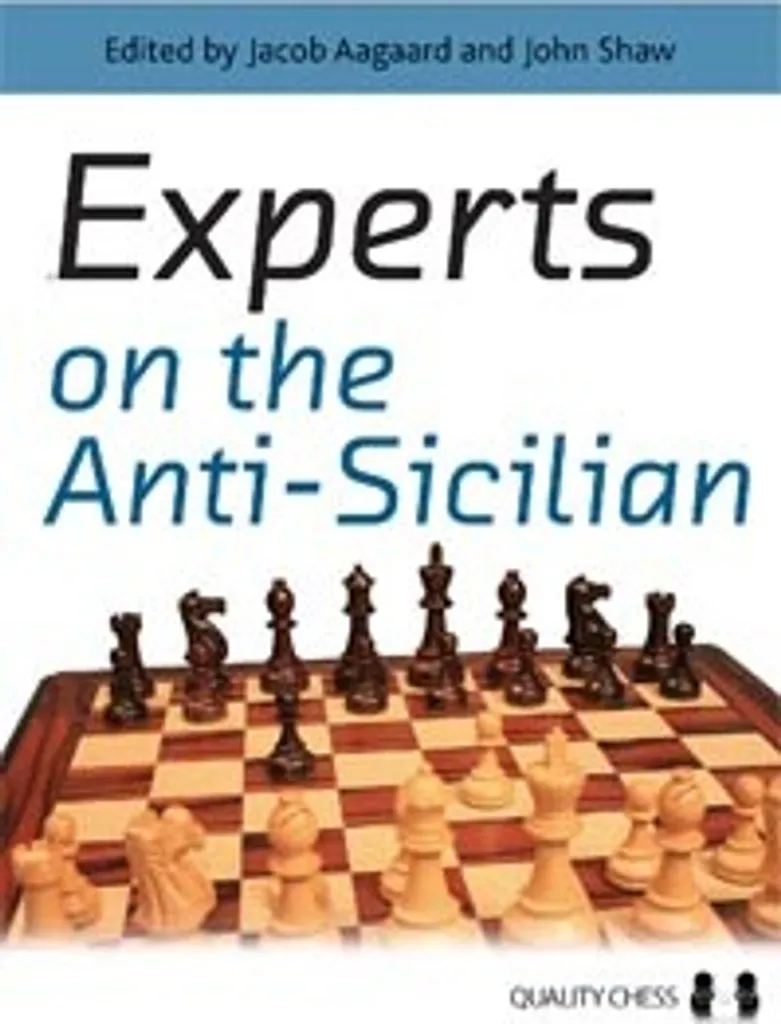 Ne craignez plus l'Anti-Sicilienne avec Experts on the Anti-Sicilian