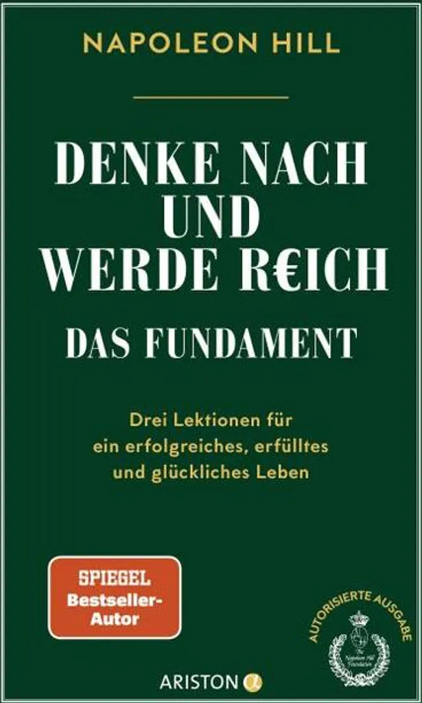 Réfléchissez et devenez riche : Le Fondement, livre de Napoleon Hill