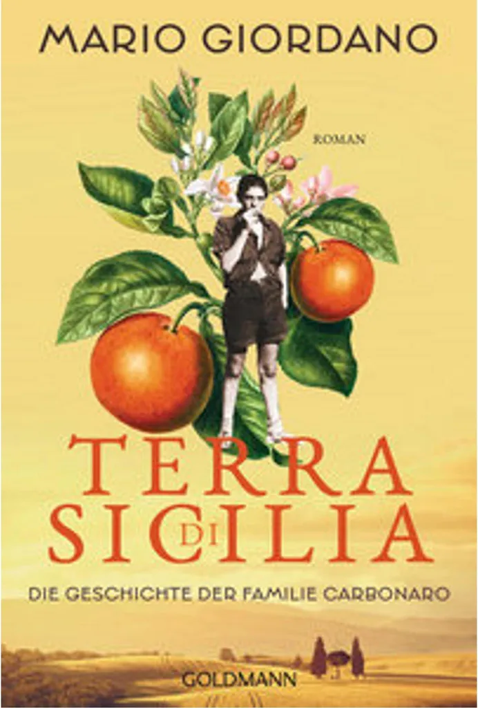 Terra di Sicilia : L'épopée de la famille Carbonaro, roman historique