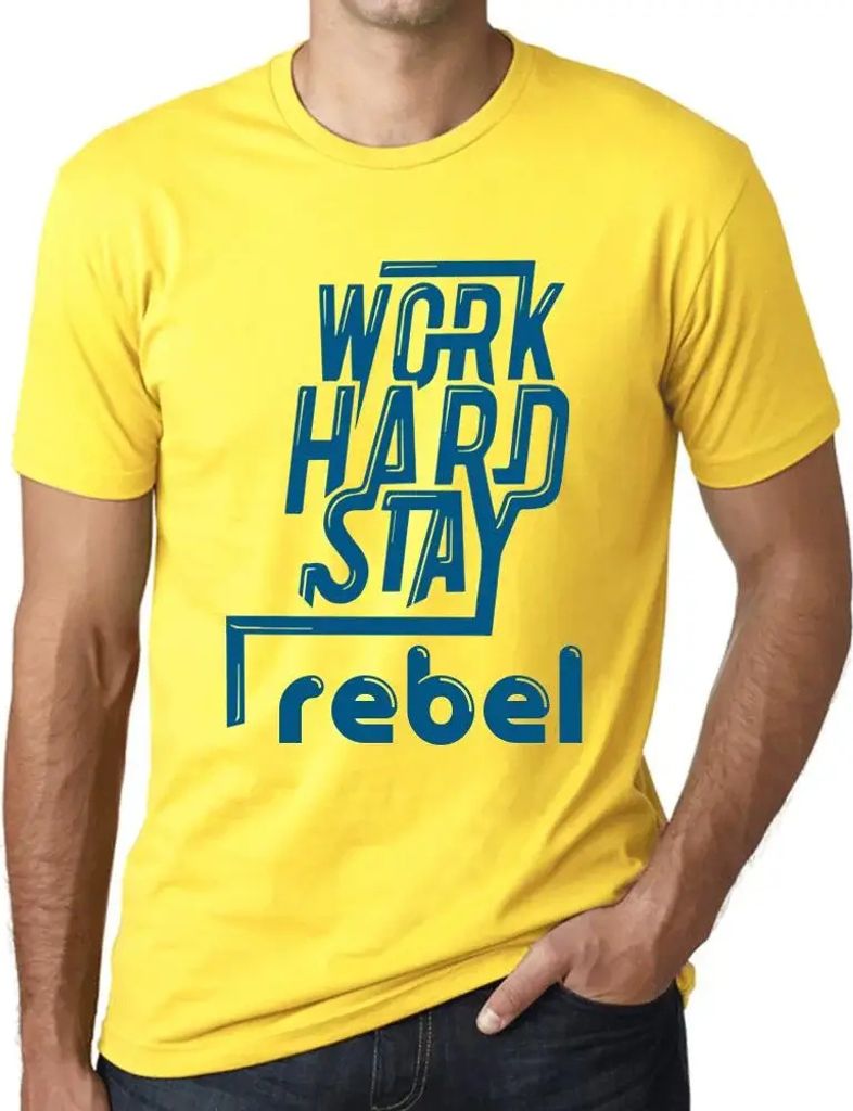Herren Grafik T-Shirt Hart arbeiten rebellisch bleiben – Work Hard Stay Rebel – Öko-Verantwortlich Vintage Jahrgang Kurzarm Lustige Druck Gebu...