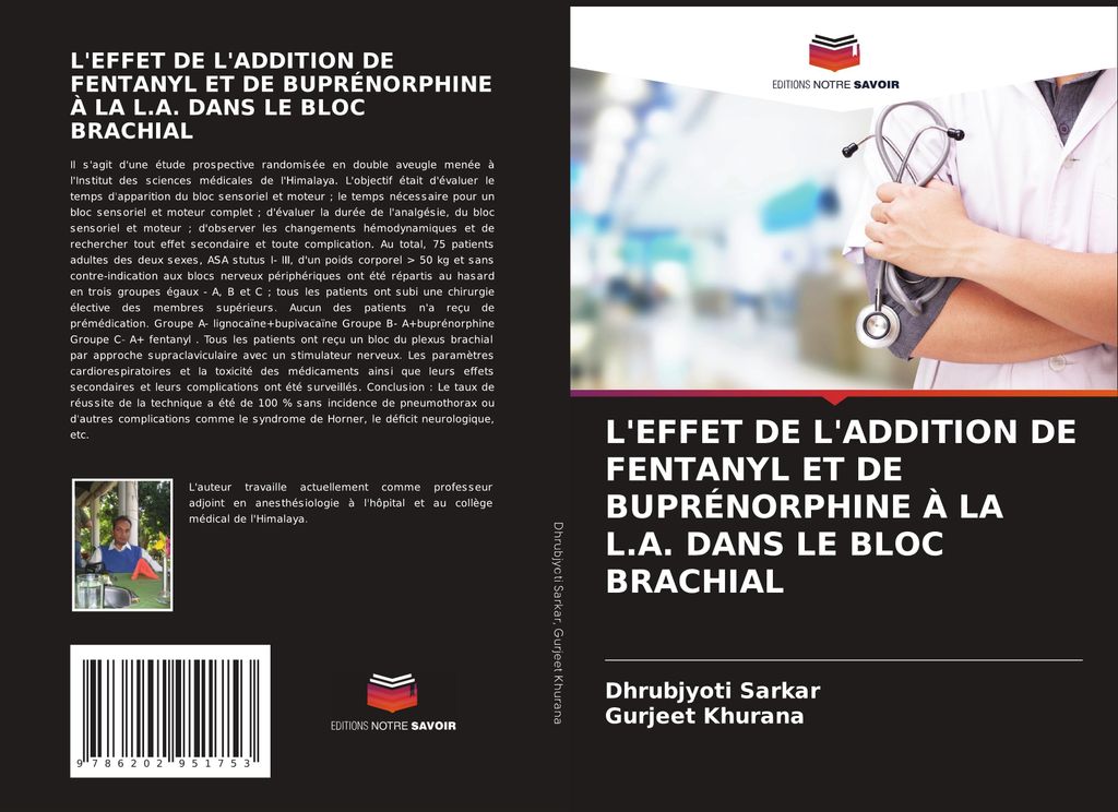 L'effet De L'addition De Fentanyl Et De Buprénorphine À La L.a. Dans Le Bloc Brachial