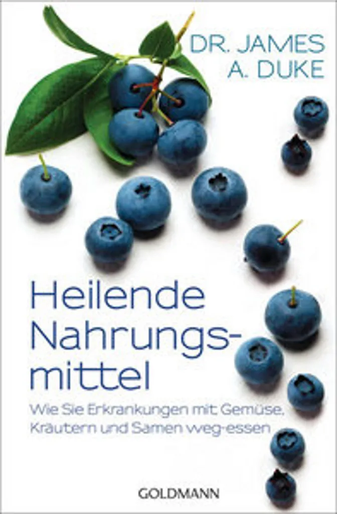 Heilende Nahrungsmittel : le guide complet sur les aliments guérisseurs