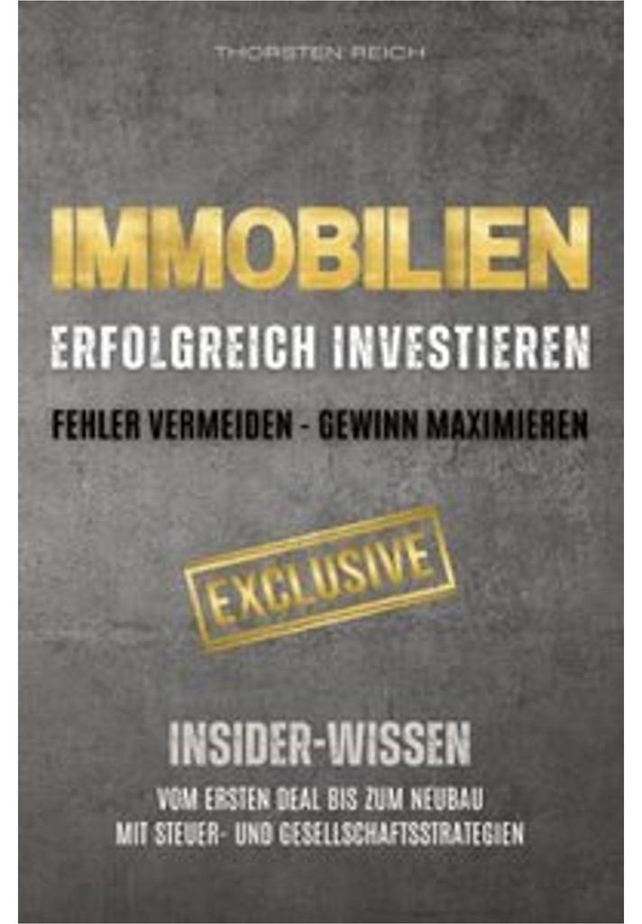 IMMOBILIEN: Erfolgreich investieren: Fehler vermeiden - Gewinn maximieren