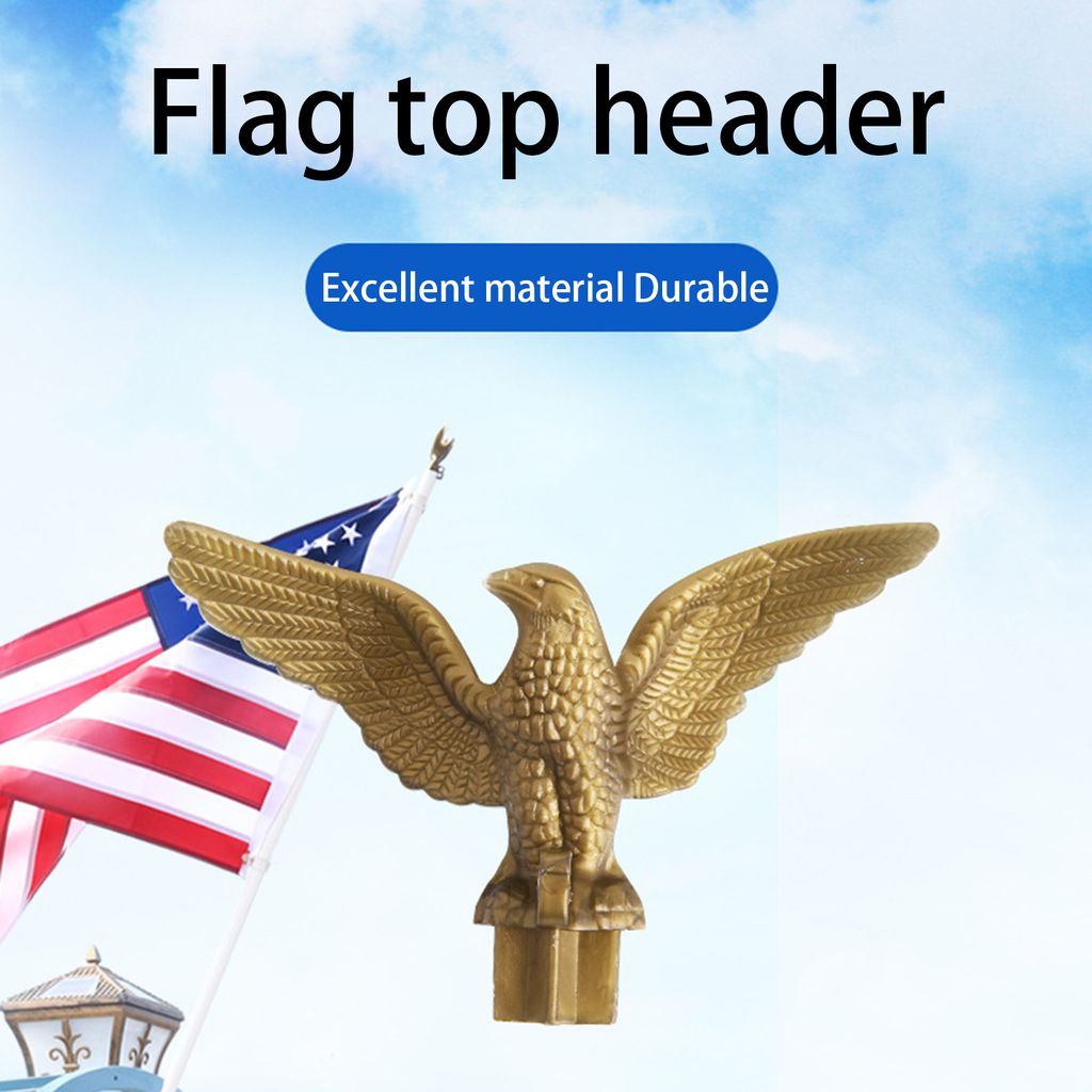 Fahnenmast-Aufsatz, nicht verformt, nicht gebrochen, sorgt für Atmosphäre, Unabhängigkeitstag, Hof-Dekoration, Adler-Fahnenmast-Endstück, Ornam...