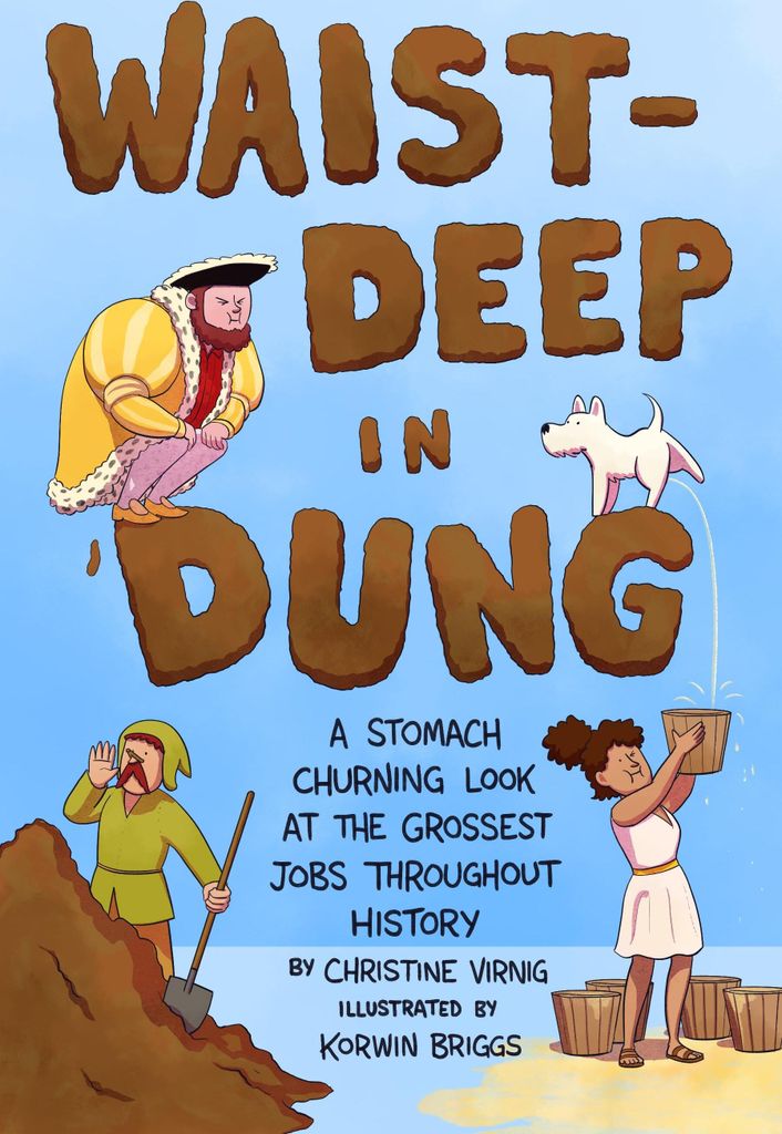 Waist-Deep in Dung