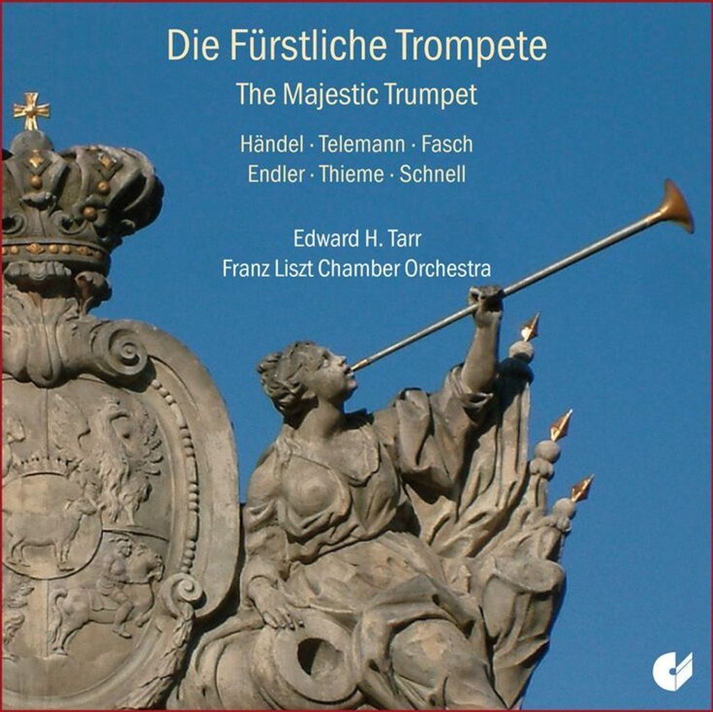 Edward H. TarrFranz Liszt Chamber Orchestra: Majestic Trumpe